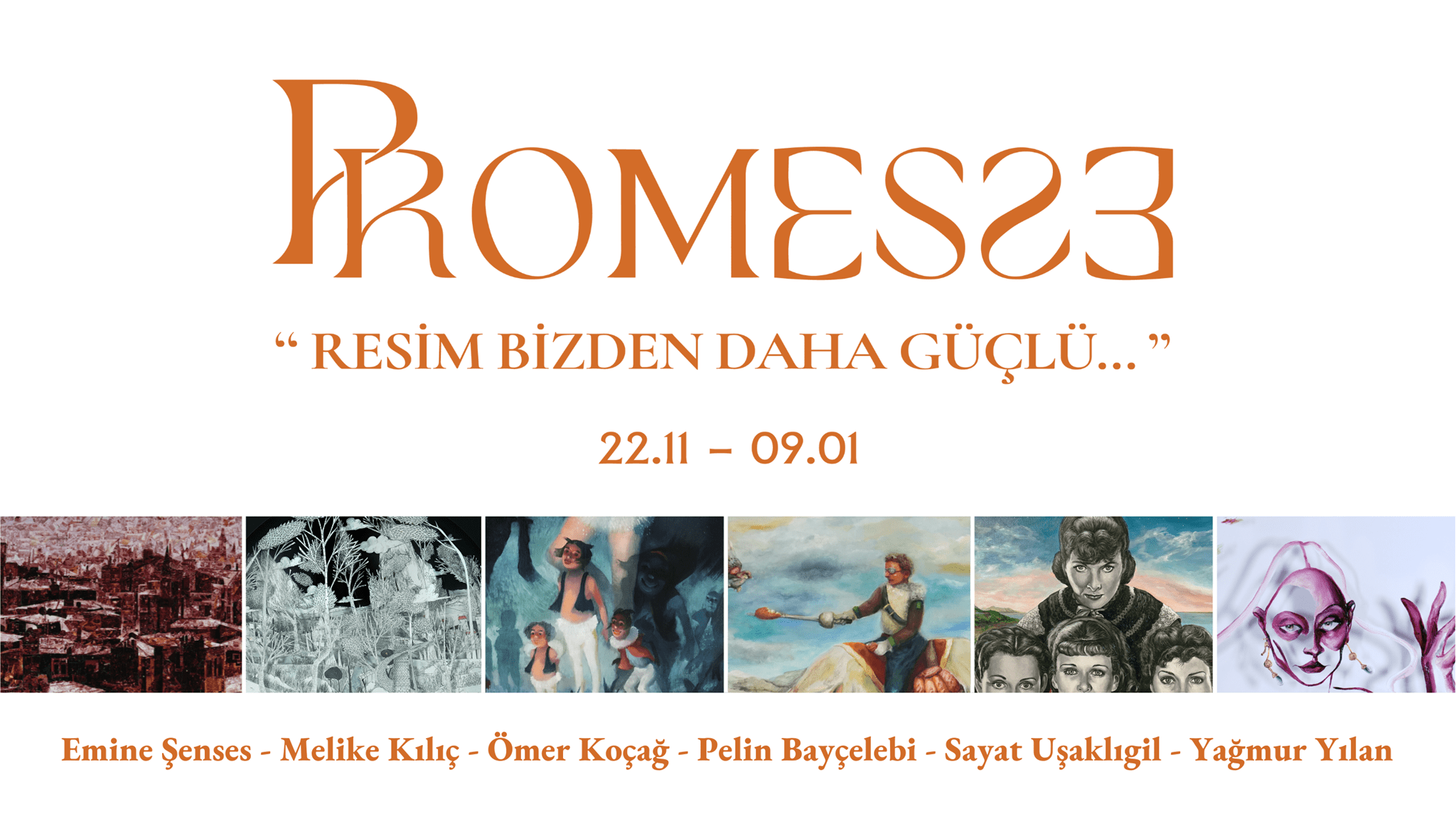 Promesse Sergisi Sanatçılarıyla Röportaj